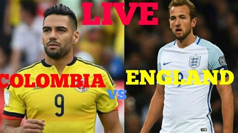 colombia vs england live commentary